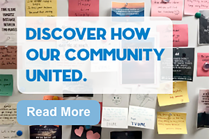 Discover How Our Community United 