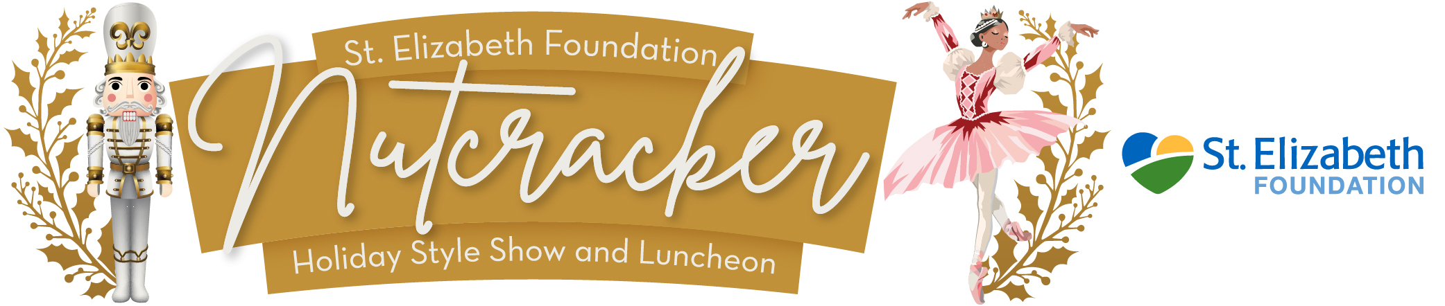 St. Elizabeth Foundation Nutcracker Holiday Style Show and Luncheon